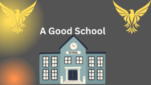 a good school