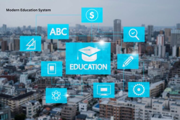 Modern Education System